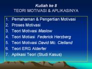 Kuliah ke 8 TEORI MOTIVASI