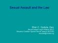 Sexual Assault and the Law PowerPoint PPT Presentation