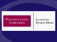 Pennsylvania Libraries: PowerPoint PPT Presentation