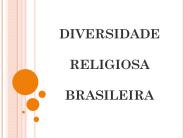 DIVERSIDADE RELIGIOSA BRASILEIRA