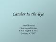 Catcher In the Rye PowerPoint PPT Presentation