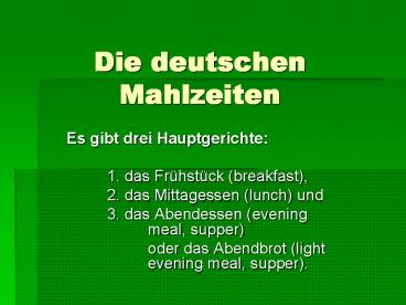 Die deutschen Mahlzeiten