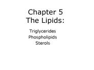 Chapter 5 The Lipids: