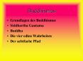 Buddhismus PowerPoint PPT Presentation