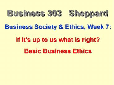 Business 303  Sheppard