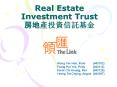 Real Estate Investment Trust ????????? PowerPoint PPT Presentation