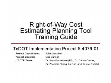 Right-of-Way Cost Estimating Planning Tool Training Guide