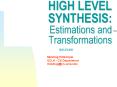 HIGH LEVEL SYNTHESIS: Estimations and Transformations PowerPoint PPT Presentation