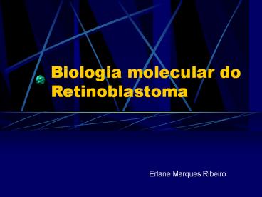 Biologia molecular do Retinoblastoma