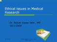 Ethical issues in Medical Research PowerPoint PPT Presentation