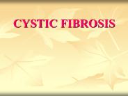 CYSTIC FIBROSIS