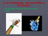 Le vin de Champagne, synonyme de f