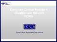 European Clinical Research Infrastructure Network ECRIN PowerPoint PPT Presentation