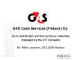 G4S Cash Services (Finland) Oy PowerPoint PPT Presentation