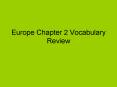 Europe Chapter 2 Vocabulary Review PowerPoint PPT Presentation