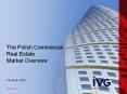 The Polish Commercial Real Estate Market Overview PowerPoint PPT Presentation