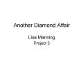 Another Diamond Affair PowerPoint PPT Presentation