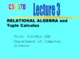 RELATIONAL ALGEBRA and Tuple Calculus PowerPoint PPT Presentation
