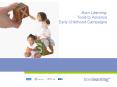 Born Learning: Tools to Advance Early Childhood Campaigns PowerPoint PPT Presentation