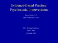 Evidence-Based Practice: Psychosocial Interventions PowerPoint PPT Presentation