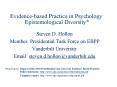 Evidence-based Practice in Psychology: Epistemological Diversity* PowerPoint PPT Presentation