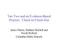 Tier Two and an Evidence-Based Practice: Check-In/Check-Out PowerPoint PPT Presentation