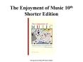 The Enjoyment of Music 10th Shorter Edition PowerPoint PPT Presentation