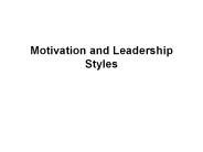 Motivation and Leadership Styles