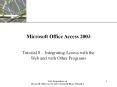 New Perspectives on Microsoft Office Access 2003, Second Edition- Tutorial 8 PowerPoint PPT Presentation