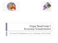 Oogst BaseCamp I        Economy Transformers PowerPoint PPT Presentation