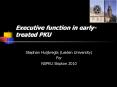 Executive function in early-treated PKU PowerPoint PPT Presentation