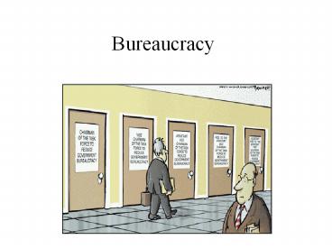Bureaucracy presentation | free to download