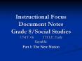 Instructional Focus Document Notes Grade 8/Social Studies PowerPoint PPT Presentation