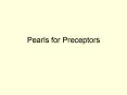 Pearls for Preceptors PowerPoint PPT Presentation
