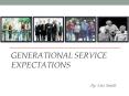 Generational Service Expectations PowerPoint PPT Presentation