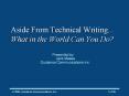 Aside From Technical Writing... What in the World Can You Do? PowerPoint PPT Presentation