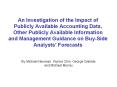 An Investigation of the Impact of Publicly Available Accounting Data, Other Publicly Available Information and Management Guidance on Buy-Side Analysts PowerPoint PPT Presentation