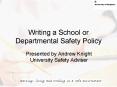 Writing a School or Departmental Safety Policy PowerPoint PPT Presentation