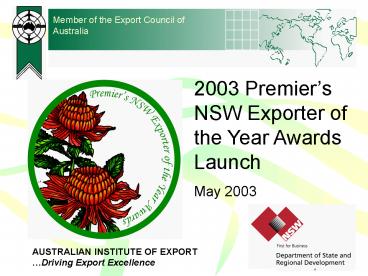 Member of the Export Council of Australia