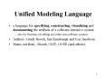 Unified Modeling Language PowerPoint PPT Presentation