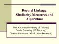 Record Linkage: Similarity Measures and Algorithms PowerPoint PPT Presentation