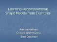 Learning Decompositional Shape Models from Examples PowerPoint PPT Presentation