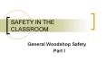 SAFETY IN THE CLASSROOM PowerPoint PPT Presentation