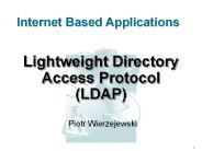 Lightweight Directory Access Protocol (LDAP)