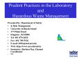 Prudent Practices in the Laboratory and Hazardous Waste Management PowerPoint PPT Presentation