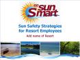 Sun Safety Strategies for Resort Employees PowerPoint PPT Presentation