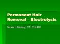 Permanent Hair Removal  PowerPoint PPT Presentation