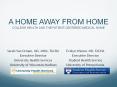 A HOME AWAY FROM HOME COLLEGE HEALTH AND THE PATIENT-CENTERED MEDICAL HOME PowerPoint PPT Presentation