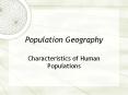 Population Geography PowerPoint PPT Presentation