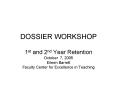 DOSSIER WORKSHOP PowerPoint PPT Presentation